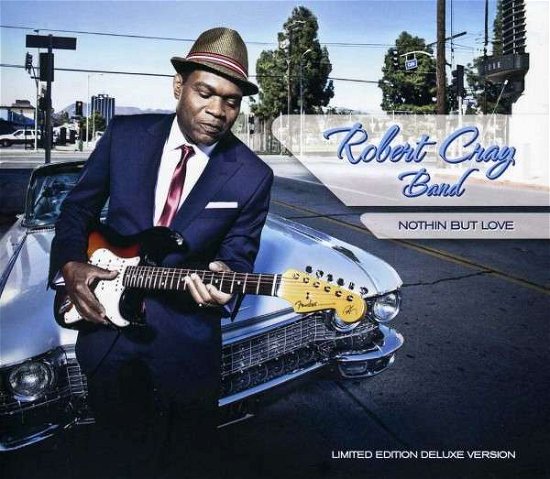 Robert Cray-nothin but Love - Robert Cray - Music - BLUES - 0020286210771 - August 28, 2012