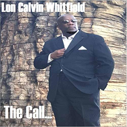 Cover for Lon Calvin Whitfield · Call (CD) (2016)