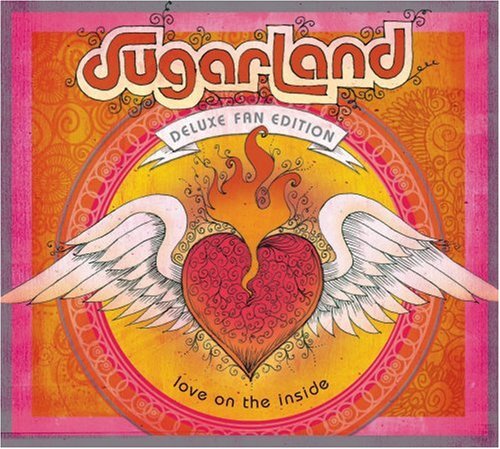Cover for Sugarland · Love on the Inside (CD) [Deluxe Fan edition] [Digipak] (2008)