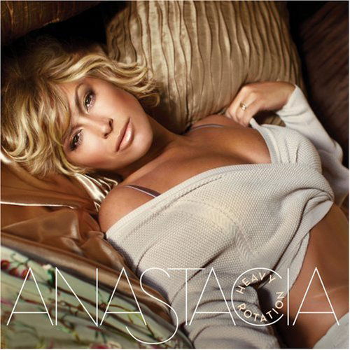 Heavy Rotation - Anastacia - Musiikki - UNIVERSAL - 0602517880771 - tiistai 29. marraskuuta 2011