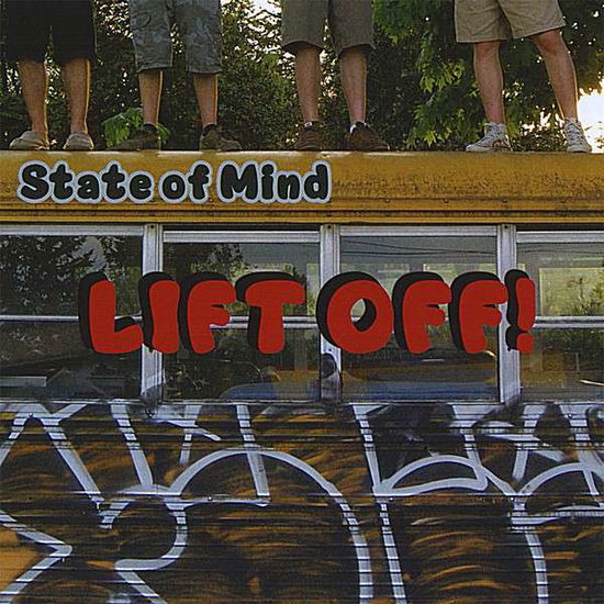 Lift off - State of Mind - Music -  - 0634479842771 - July 2, 2008