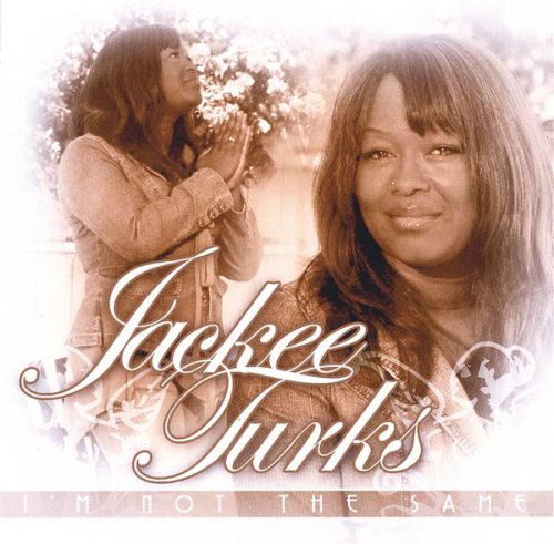 Cover for Jackee Turks · Im Not the Same (CD) (2006)