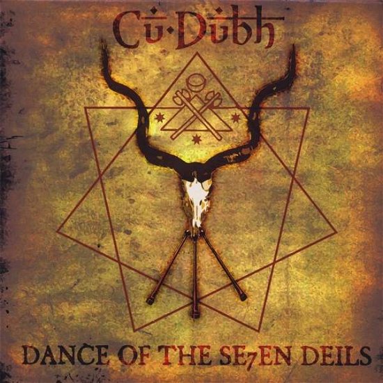 Cover for Cu Dubh · Dance of the Seven Deils (CD) (2012)