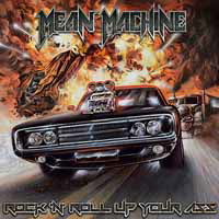 Cover for Mean Machine · RockNRoll Up Your Ass (CD) (2019)