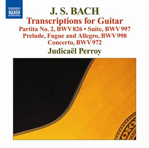 Transcriptions for Guitar - Johann Sebastian Bach - Muziek - NAXOS - 0747313242771 - 6 januari 2012