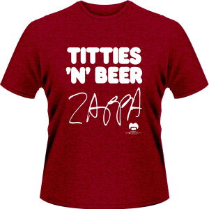 Cover for Frank Zappa · Titties 'n' Beer -red/m- (MERCH) [size M] (2012)