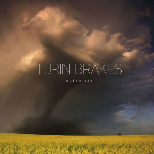 Cover for Turin Brakes · Outbursts  by Turin Brakes (CD) (2015)