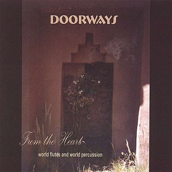 Cover for From the Heart · Doorways (CD) (2007)
