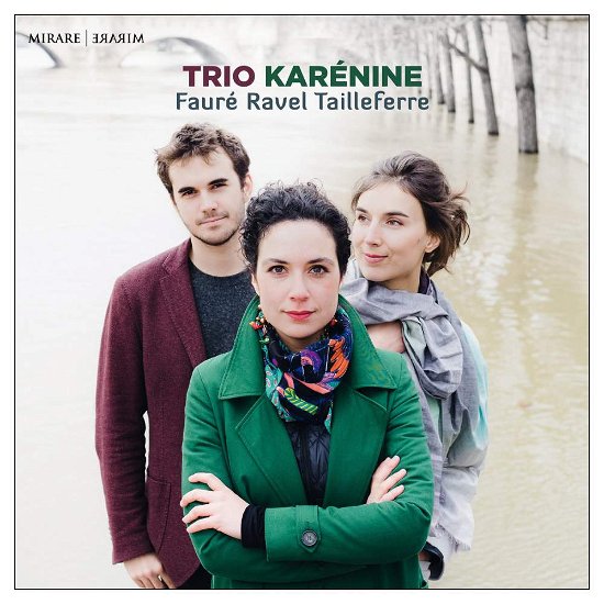 Cover for Trio Karenine · Faure / Ravel / Tailleferre (CD) (2018)
