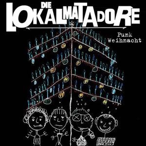 Cover for Die Lokalmatadore · Punk Weihnacht (CD) (2010)