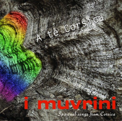 I Muvrini · A Te Corsica (CD) (2011)