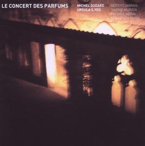 Cover for Godard / Heral / Marais / Marq/+ · * Le Concert Des Parfums (CD) (2010)