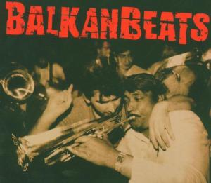 Cover for Balkanbeats (CD) [Bonus Tracks edition] (2005)