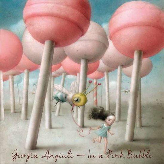 Cover for Giorgia Angiuli · In a Pink Bubble (LP) (2018)