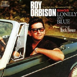 Lonely and Blue + at the Rock House +7 - Roy Orbison - Muziek - HOO DOO, OCTAVE - 4526180179771 - 5 november 2014