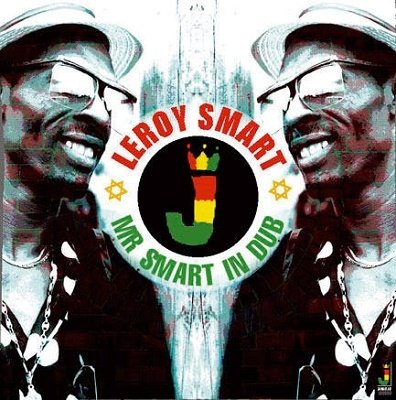Mr Smart in Dub <limited> - Leroy Smart - Música - JAMAICAN RECORDINGS - 4526180533771 - 5 de agosto de 2020