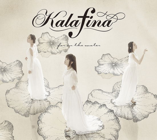 Cover for Kalafina · Far on the Water &lt;limited&gt; (CD) [Japan Import edition] (2015)