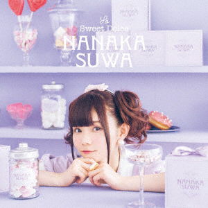 Cover for Suwa Nanaka · So Sweet Dolce (CD) [Japan Import edition] (2020)
