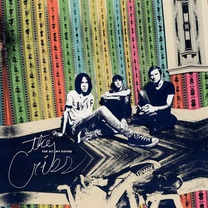 Cover for Cribs · For All My Sisters (CD) (2015)