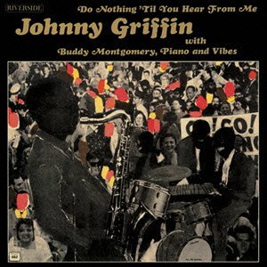 Cover for Johnny Griffin · Do Nothing Til You (CD) [Limited edition] (2006)