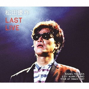 Last Live <limited> - Matsuda Yusaku - Music - SUPER FUJI DISCS - 4988044059771 - November 4, 2020