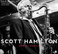 Cover for Scott Hamilton · Live at Smalls (CD) [Japan Import edition] (2014)
