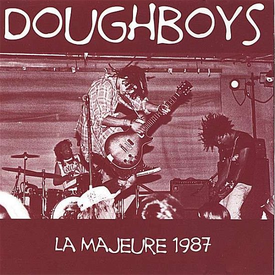 Cover for Doughboys · La Majeure 1987--7 Vinyl (LP) (2007)