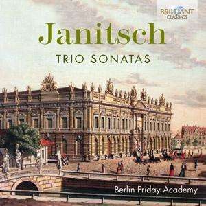 Cover for Janitsch / Berlin Friday Academy · Trio Sonatas (CD) (2020)