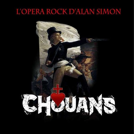 Chouans - Alan Simon - Musik - CHERRY RED - 5060105491771 - 3. maj 2019