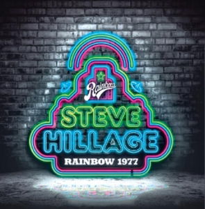 Live At The Rainbow 1977 - Steve Hillage - Musikk - PHD MUSIC - 5060230863771 - 13. august 2015