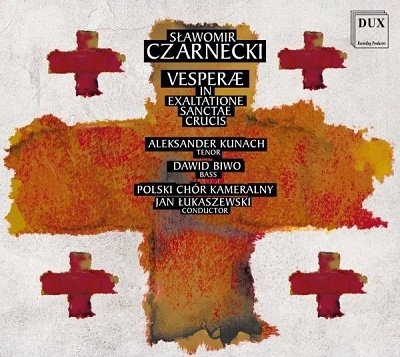 Vespera in Exaltatione - Czarnecki / Various - Muziek - DUX RECORDING PRODUCERS - 5902547016771 - 2 april 2021