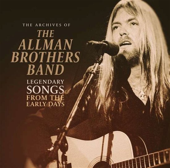 Cover for Allman Brothers Band · Archives Of / Legendary Songs From The Early Days (LP) (2020)