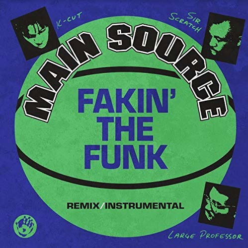 Fakin' The Funk - Main Source - Muziek - MR.BONGO - 7119691272771 - 5 maart 2021