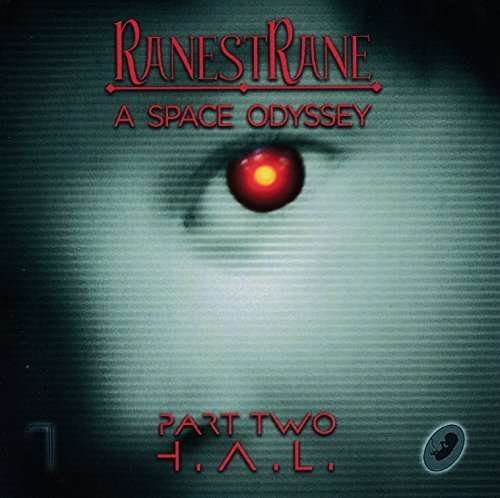 Cover for Ranestrane · A Space Odyssey -Part Two H.A.L (CD) (2015)