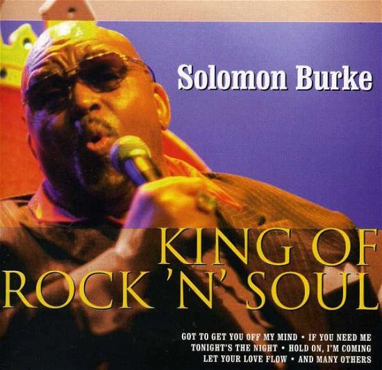 King of Rock N Soul - Solomon Burke - Musikk - WONDERFUL MUSIC - 8712177044771 - 14. januar 2015