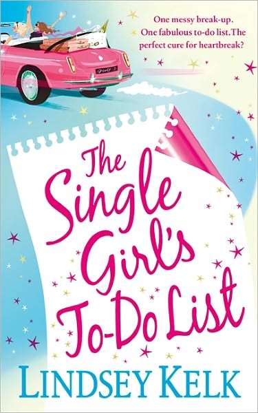 Cover for Lindsey Kelk · The Single Girl's To-Do List (Pocketbok) (2011)