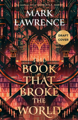 Cover for Mark Lawrence · The Book That Broke the World (Paperback Bog) (2024)