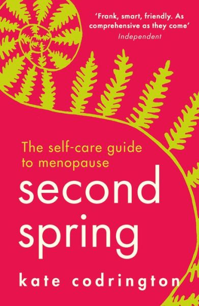 Second Spring - Kate Codrington - Bøger - HarperCollins Publishers - 9780008469771 - 8. oktober 2026