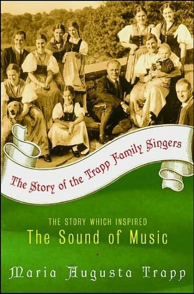 Cover for Maria A Trapp · The Story of the Trapp Family Singers (Pocketbok) [New edition] (2002)