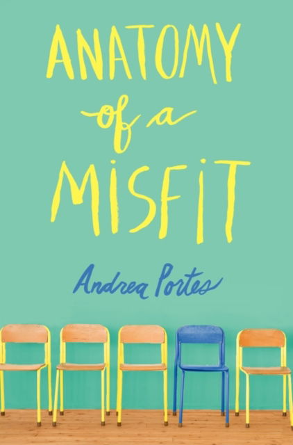 Cover for Andrea Portes · Anatomy of a Misfit (Taschenbuch) [International edition] (2014)