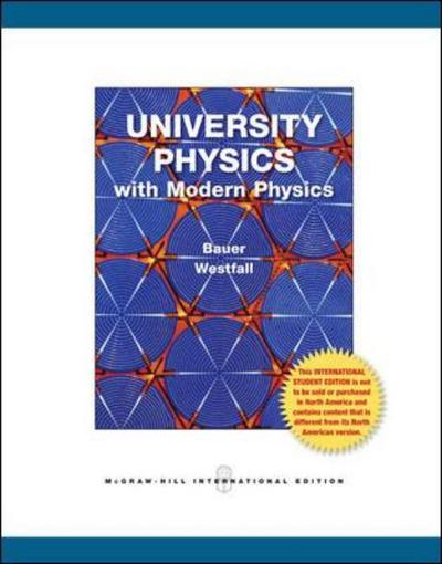 Cover for Wolfgang Bauer · University Physics with Modern Physics (Chapters 1-40) (Paperback Book) (2010)