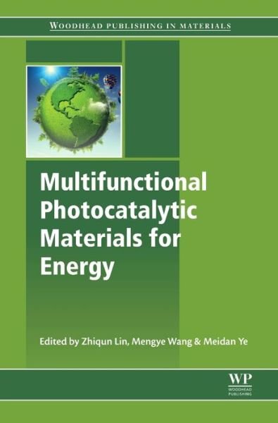 Cover for Ye · Multifunctional Photocatalytic Materials for Energy - Woodhead Publishing in Materials (Paperback Book) (2018)