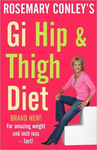 Cover for Rosemary Conley · Gi Hip &amp; Thigh Diet (Paperback Bog) (2008)