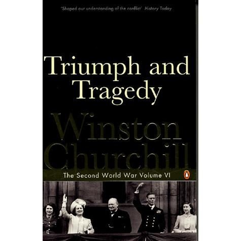 Cover for Winston Churchill · Triumph and Tragedy: The Second World War (Paperback Book) (2005)