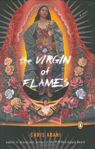 Cover for Chris Abani · The Virgin of Flames (Paperback Book) [1st Pub in USA by Penguin Bks 2007 edition] (2007)