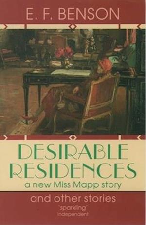 Cover for E. F. Benson · Desirable Residences and Other Stories (Paperback Book) (1992)