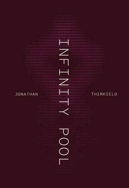 Jonathan Thirkield · Infinity Pool - Phoenix Poets (Taschenbuch) (2024)