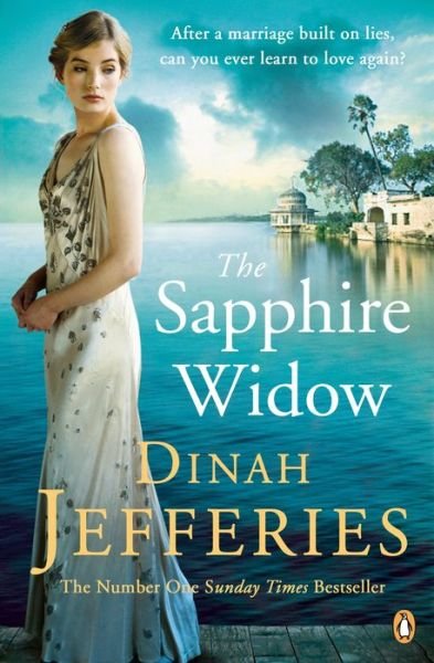 Cover for Dinah Jefferies · The Sapphire Widow: The Enchanting Richard &amp; Judy Book Club Pick 2018 (Paperback Bog) (2018)