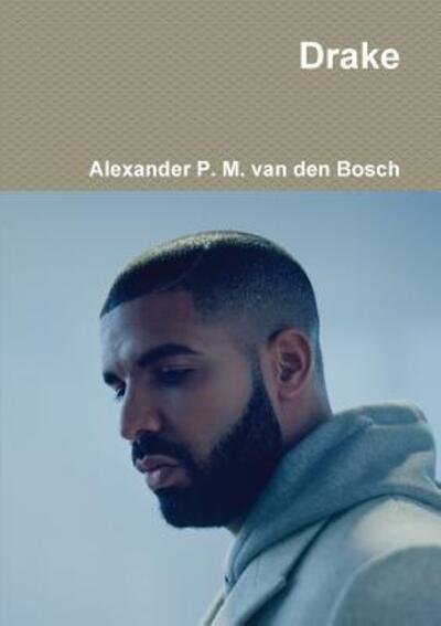 Cover for Alexander P. M. van den Bosch · Drake (Paperback Book) (2017)