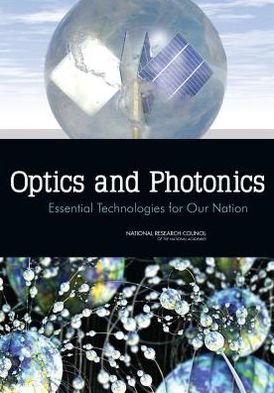 Cover for National Research Council · Optics and Photonics: Essential Technologies for Our Nation (Taschenbuch) (2013)